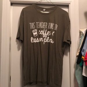 Teacher T-shirt/coffee and lesson plans